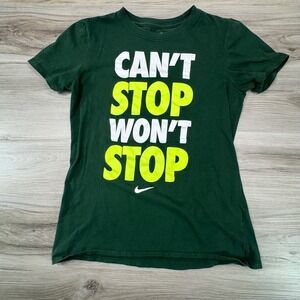 Nike‎ Athletic Cut Green Cant Stop Wont Stop Graphic T Shirt Womens Small